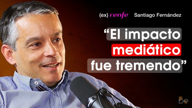 «El impacto mediático fue tremendo». Santiago Fernández, Ex Renfe